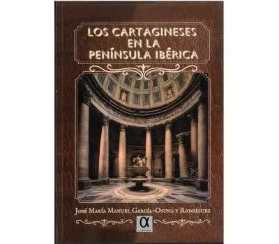 Los Cartagineses en la Península Ibérica